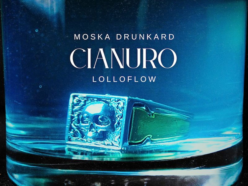 Moska Drunkard: fuori “CIANURO” (feat.&nbsp;Lolloflow)