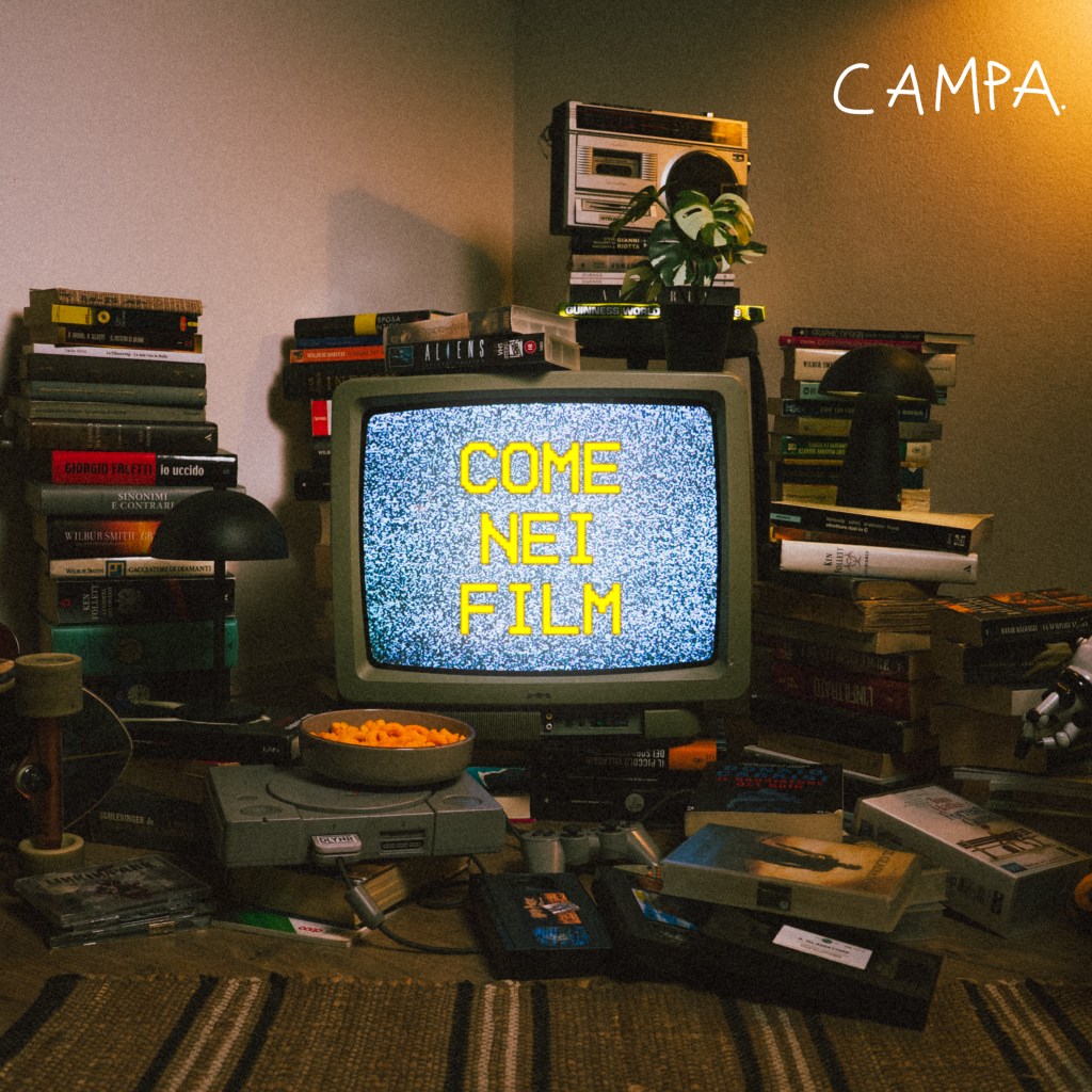 Campa: fuori “Come nei film”, il nuovo singolo 